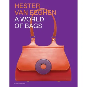 NAI010 Publishers: Hester Van Eeghen A World Of Bags